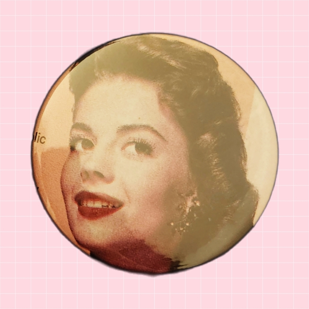 Natalie Wood 2" Pin